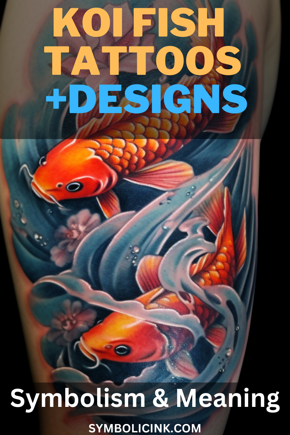 Dragon Koi Fish Tattoo Meaning: Power Prosperity and Symbolism