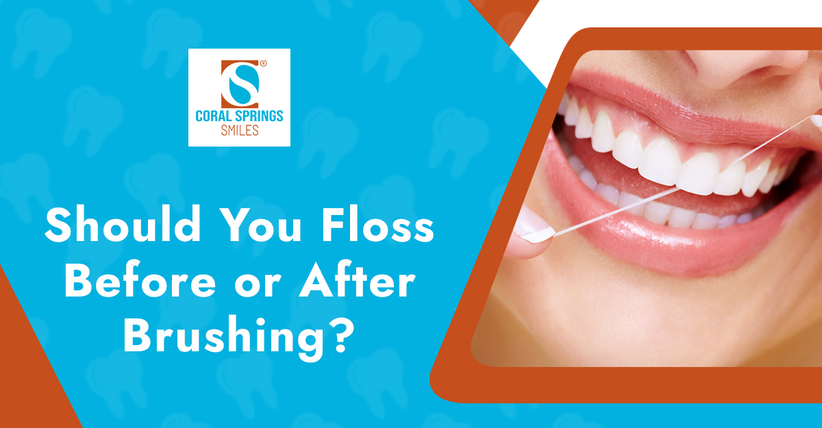 Do I Floss Before or After Brushing? Dentist-Approved Order